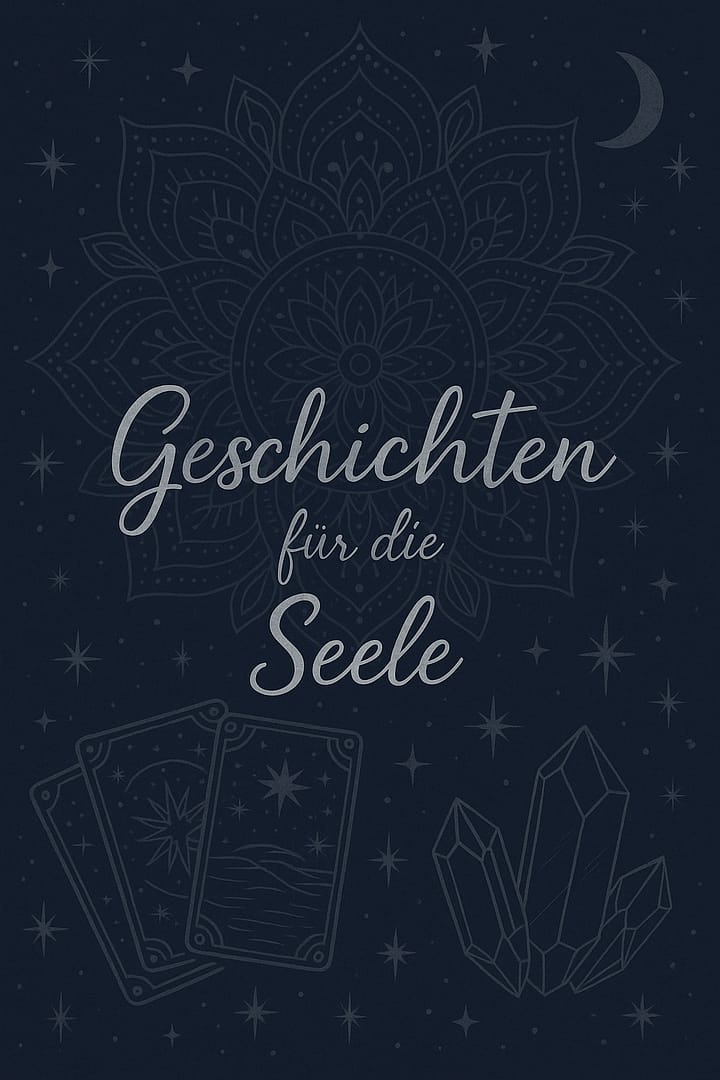 Geschichten der Seelen